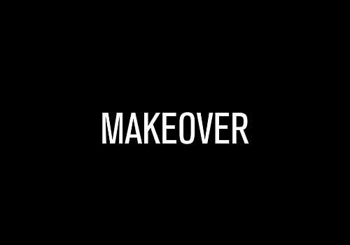 Makeover